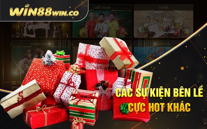 Các Sự Kiện Bên Lề Cực Hot Khác